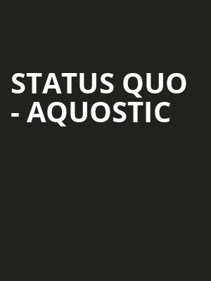 Status Quo - Aquostic at Royal Albert Hall